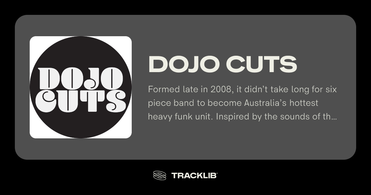 Dojo Cuts | TRACKLIB.COM