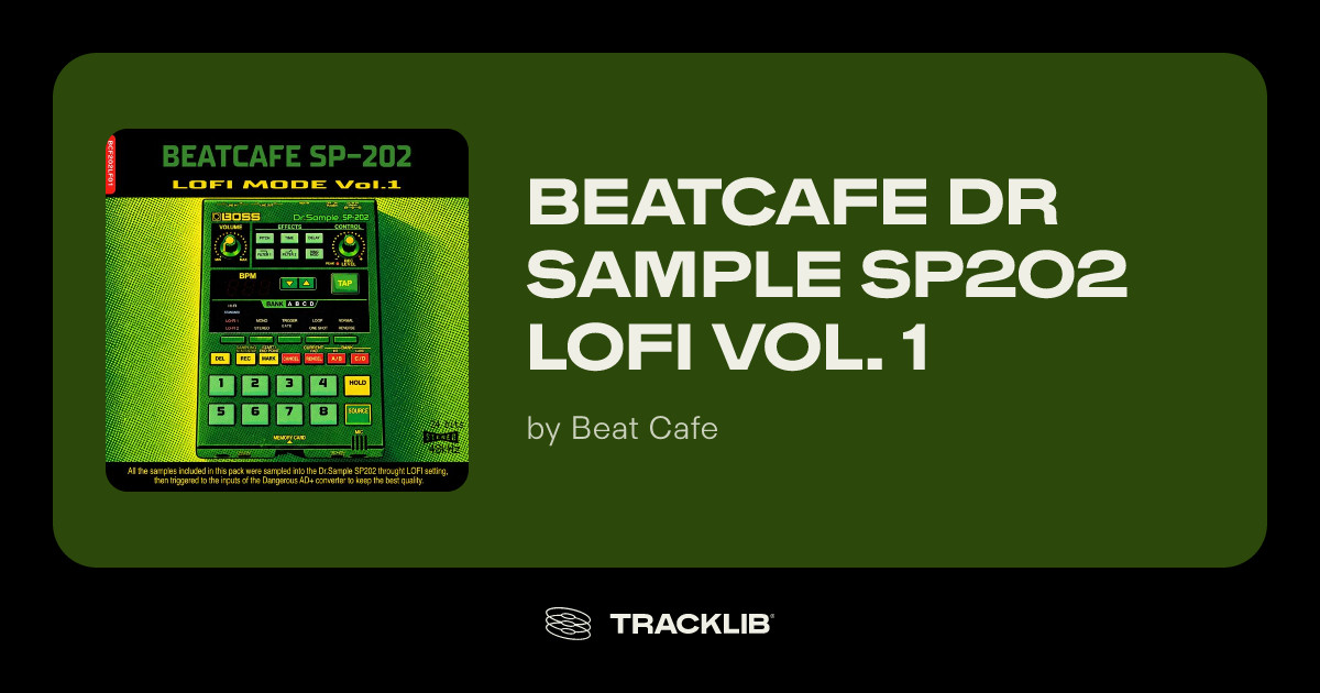 BeatCafe DR SAMPLE SP202 LOFI Vol. 1 by Beat Cafe | TRACKLIB.COM