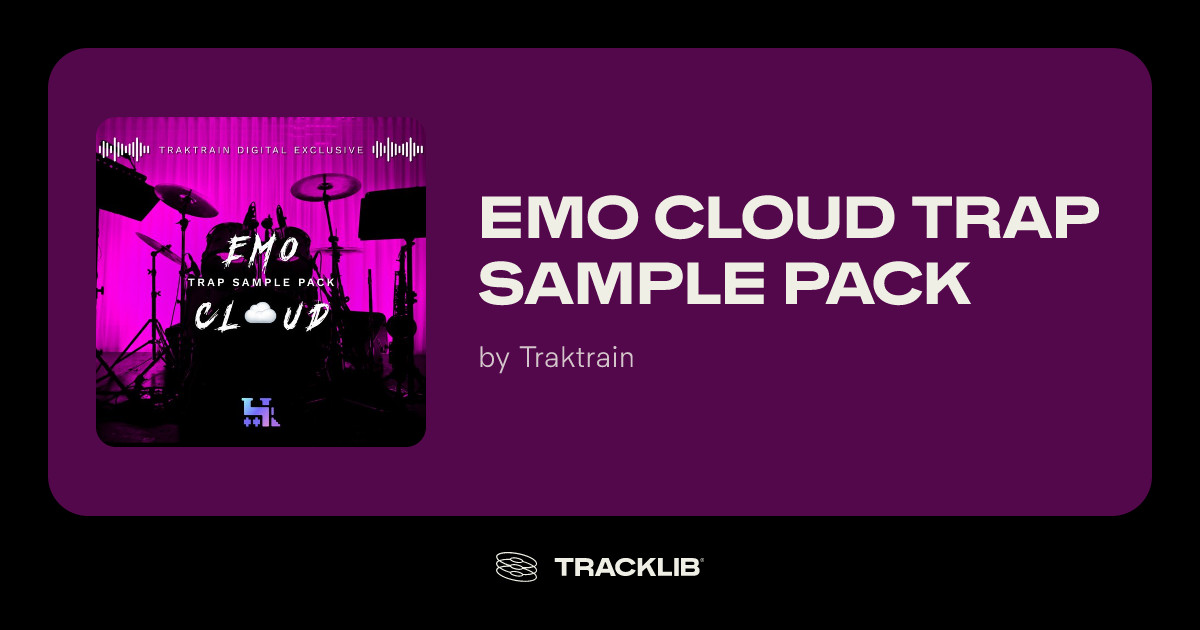 Emo Cloud Trap Sample Pack by Traktrain | TRACKLIB.COM