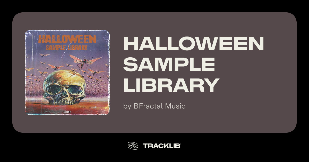 Halloween Sample Library by BFractal Music | TRACKLIB.COM