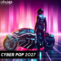 Cyber Pop 2027