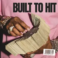 BUILT TO HIT