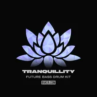 Tranquillity Future Bass: Drum Shots