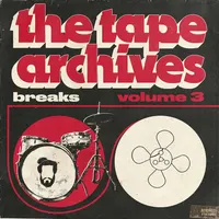 The Tape Archives - Breaks Vol.3