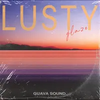 Lusty Glaze Lo-Fi Guitars Beats