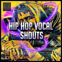Hip Hop Vocal Shouts