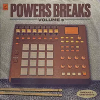Powers Breaks - Volume 3
