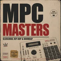 MPC Masters - Oldschool Hip-Hop & Boombap