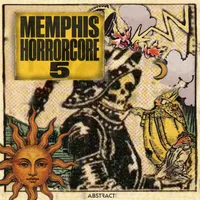 Memphis Horrorcore 5