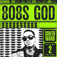 808s God - South Ward Vol 2
