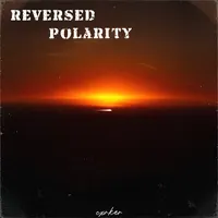 Reversed Polarity