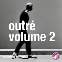 outré - volume 2