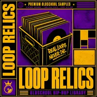 Loop Relics - Oldschool Hip-Hop