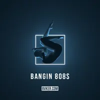 Bangin 808s