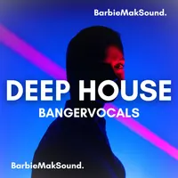 Deep House Banger Vocal Sample Pack