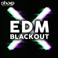 EDM Blackout