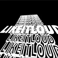 LIKEITLOUD