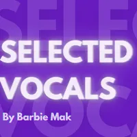 Selected Vocals by Barbie Mak
