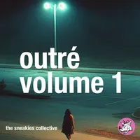 outré - volume 1