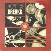 Powers Breaks - Volume 2