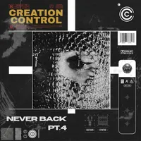 Never Back Pt.4