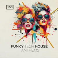 Funky Tech House Anthems