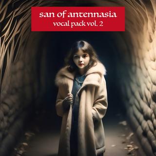 san of antennasia - Vocal Pack vol.2