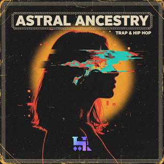 Astral Ancestry - Trap Hip Hop