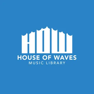 HOUSE OF WAVES Music Library