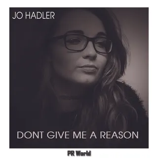 Don't Give Me A Reason