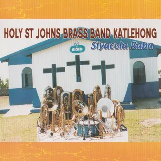 Holy St Johns Brass Band Katlehong
