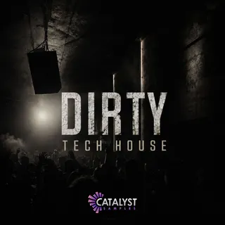 Dirty Tech House