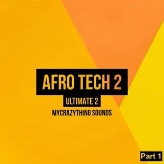 Afro Tech Ultimate 2 (Part 1)