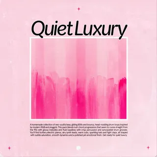 Quiet Luxury