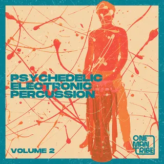 Psychedelic Electronic Percussion Vol. 2