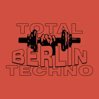 Total Berlin Techno