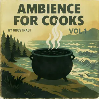 Ambience For Cooks Vol.1