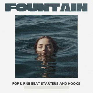 FOUNTAIN - Pop & RnB Melodies & Hooks