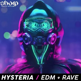 Hysteria - EDM & Rave