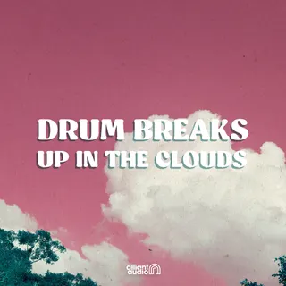 Drum Breaks - Up In The Clouds