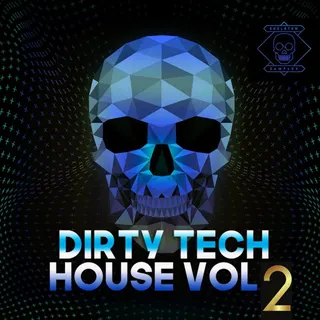 Dirty Tech House Vol 2