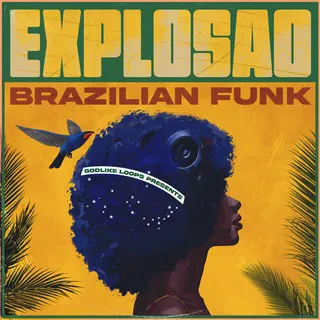 Explosao – Brazilian Funk