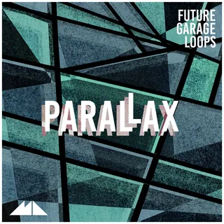Future Garage Loops - Parallax