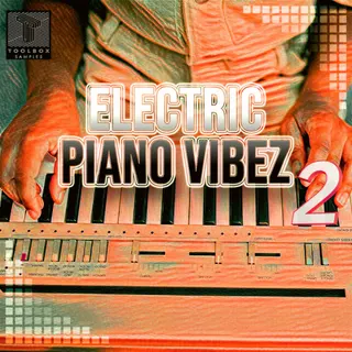 Electric Piano Vibez Vol.2