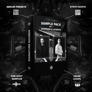R3SPAWN X LOOSIICK Sample Pack