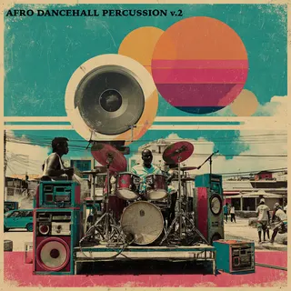 Afro Dancehall Percussion v.2