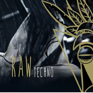 Raw Techno
