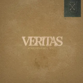 Veritas - Atmosphere & Soul