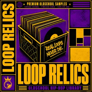 Loop Relics - Oldschool Hip-Hop