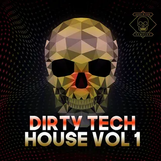 Dirty Tech House Vol 1